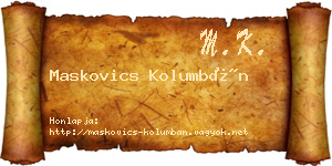 Maskovics Kolumbán névjegykártya